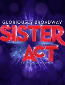 San Diego Broadway Shows: Everything To Know About “Sister Act”